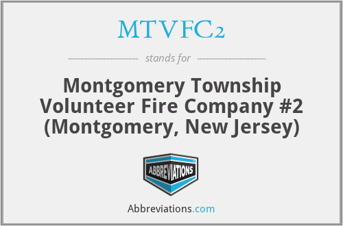 MTVFC2 - Montgomery Township Volunteer Fire Company #2 (Montgomery, New Jersey)