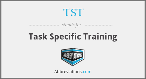 TST - Task Specific Training