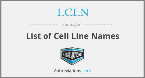 LCLN - List of Cell Line Names