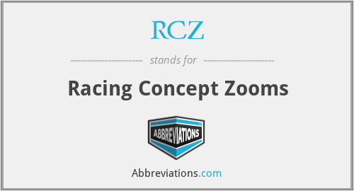 RCZ - Racing Concept Zooms