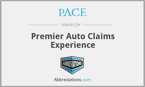 PACE - Premier Auto Claims Experience