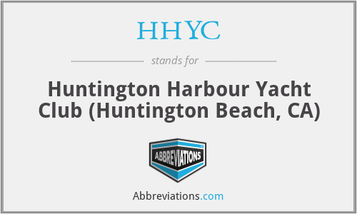 HHYC - Huntington Harbour Yacht Club (Huntington Beach, CA)