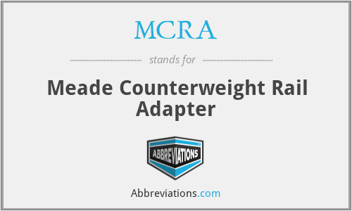 MCRA - Meade Counterweight Rail Adapter