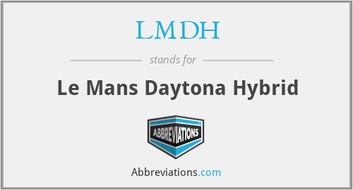 LMDH - Le Mans Daytona Hybrid