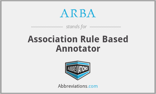 ARBA - Association Rule Based Annotator