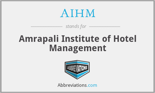 AIHM - Amrapali Institute of Hotel Management