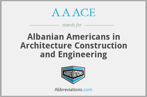 AAACE - Albanian Americans in Architecture Construction and Engineering