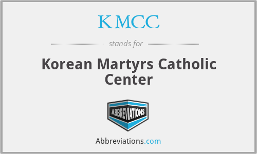 KMCC - Korean Martyrs Catholic Center