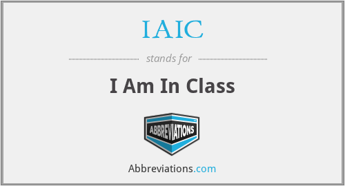 IAIC - I Am In Class