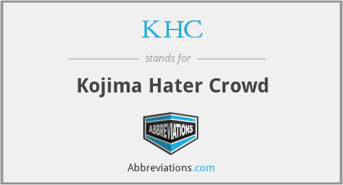 KHC - Kojima Hater Crowd