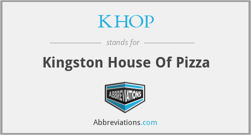 KHOP - Kingston House Of Pizza