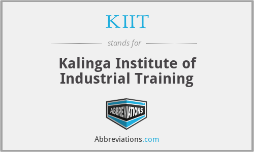 KIIT - Kalinga Institute of Industrial Training