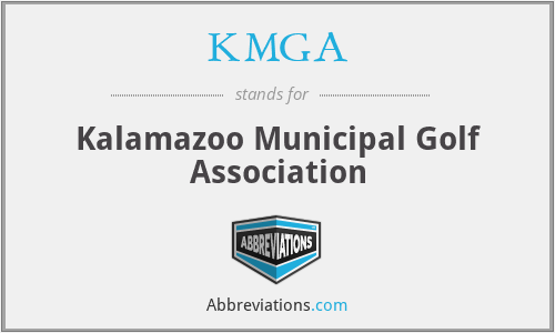 KMGA - Kalamazoo Municipal Golf Association