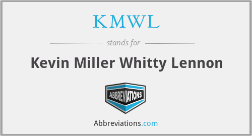 KMWL - Kevin Miller Whitty Lennon