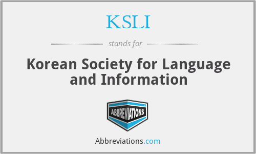 KSLI - Korean Society for Language and Information