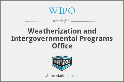 WIPO - Weatherization and Intergovernmental Programs Office