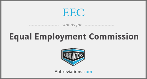 EEC - Equal Employment Commission