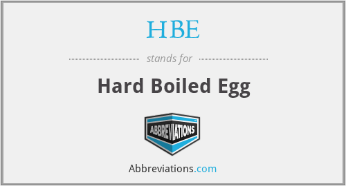 HBE - Hard Boiled Egg