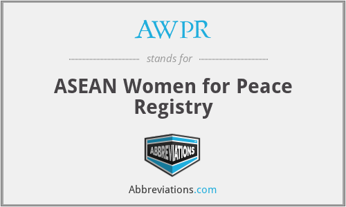 AWPR - ASEAN Women for Peace Registry
