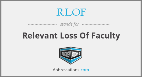 RLOF - Relevant Loss Of Faculty