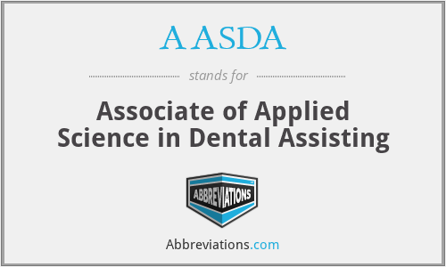 AASDA - Associate of Applied Science in Dental Assisting