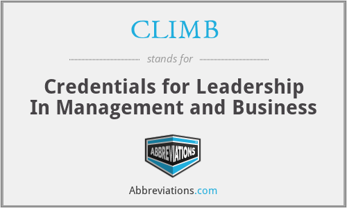 CLIMB - Credentials for Leadership In Management and Business