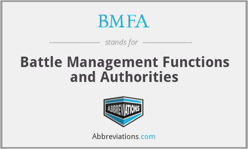 BMFA - Battle Management Functions and Authorities