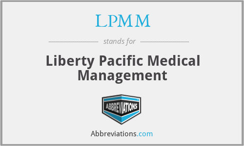 LPMM - Liberty Pacific Medical Management