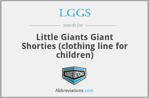 LGGS - Little Giants Giant Shorties (clothing line for children)