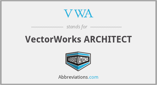 VWA - VectorWorks ARCHITECT
