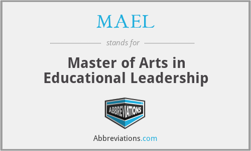 MAEL - Master of Arts in Educational Leadership