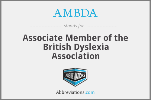 AMBDA - Associate Member of the British Dyslexia Association