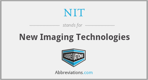 NIT - New Imaging Technologies
