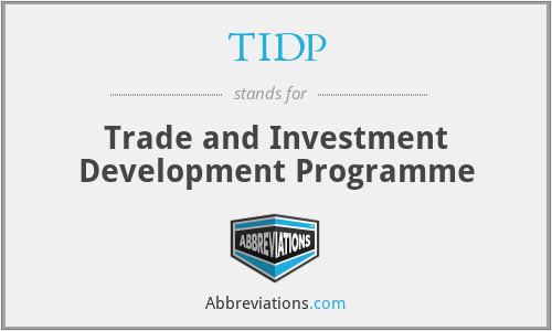 TIDP - Trade and Investment Development Programme