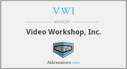VWI - Video Workshop, Inc.