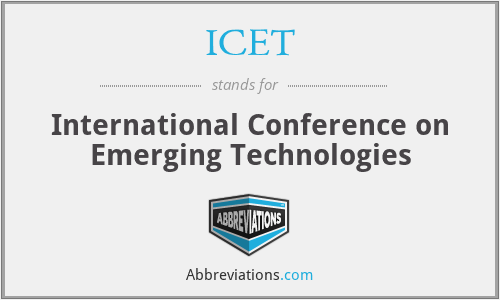 ICET - International Conference on Emerging Technologies