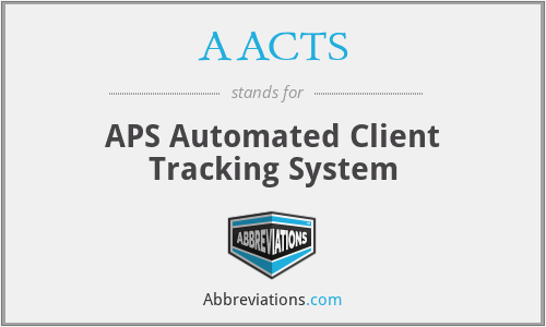 AACTS - APS Automated Client Tracking System