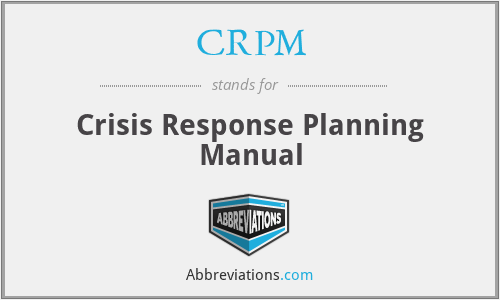 CRPM - Crisis Response Planning Manual