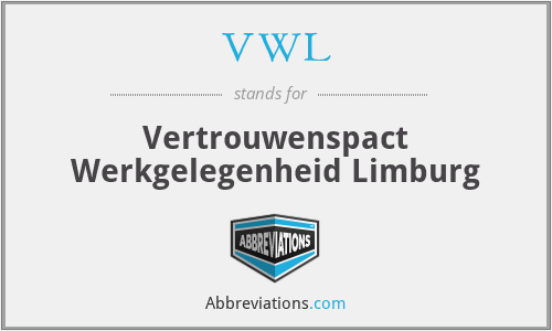 VWL - Vertrouwenspact Werkgelegenheid Limburg