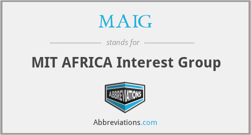 MAIG - MIT AFRICA Interest Group