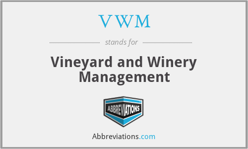 VWM - Vineyard and Winery Management