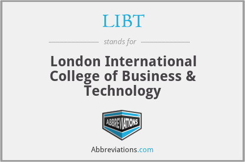 LIBT - London International College of Business & Technology