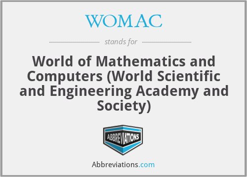 WOMAC - World of Mathematics and Computers (World Scientific and Engineering Academy and Society)