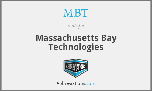 MBT - Massachusetts Bay Technologies