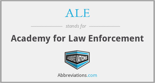 ALE - Academy for Law Enforcement