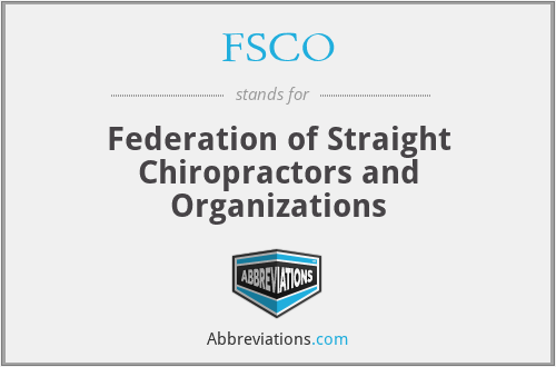 FSCO - Federation of Straight Chiropractors and Organizations