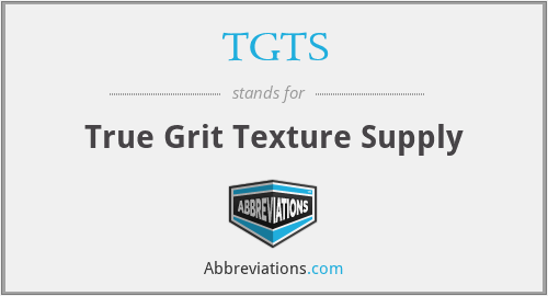 TGTS - True Grit Texture Supply