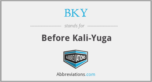 BKY - Before Kali-Yuga