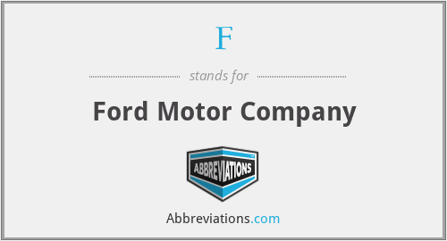 F - Ford Motor Company