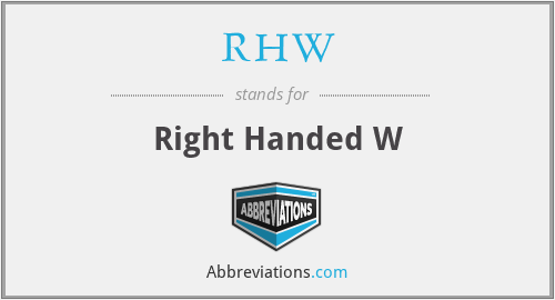 RHW - Right Handed W